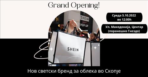 Промена на официјалното отварање на светскиот ланец за облека SHEIN во Скопје!